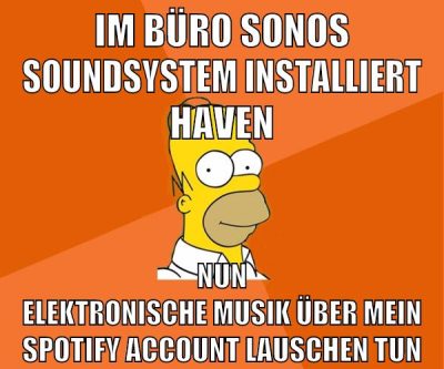 im büro sonos soundsystem installiert haven nun elektronische musik über mein spotify account lauschen tun
