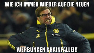 wie ich immer wieder auf die neuen werbungen rhainfalle!!!