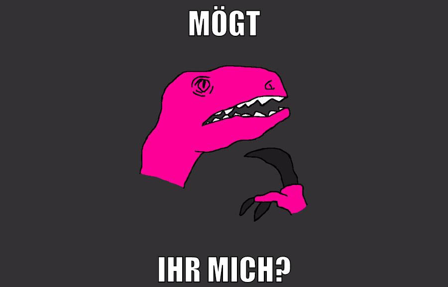 mögt ihr mich?