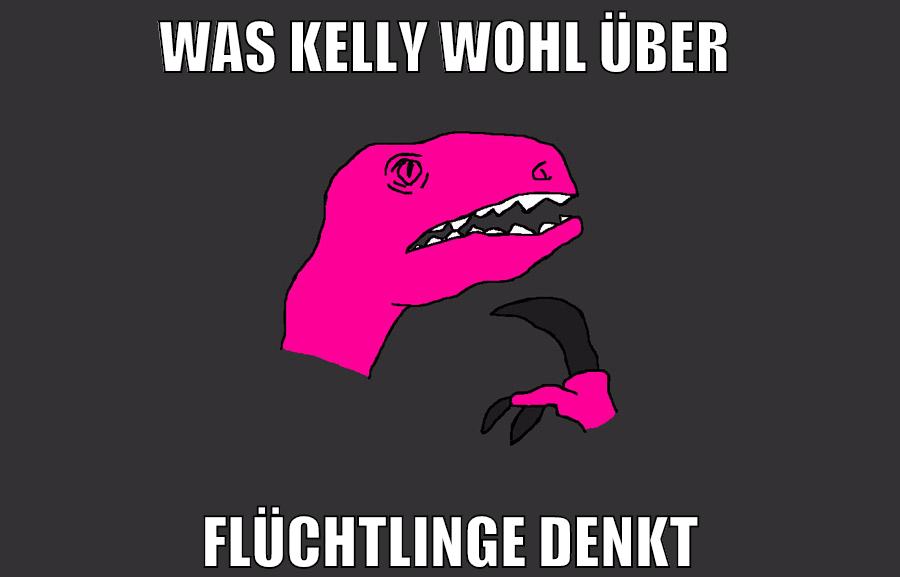 was kelly wohl über flüchtlinge denkt