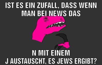 ist es ein zufall, dass wenn man bei news das n mit einem j austauscht, es jews ergibt?