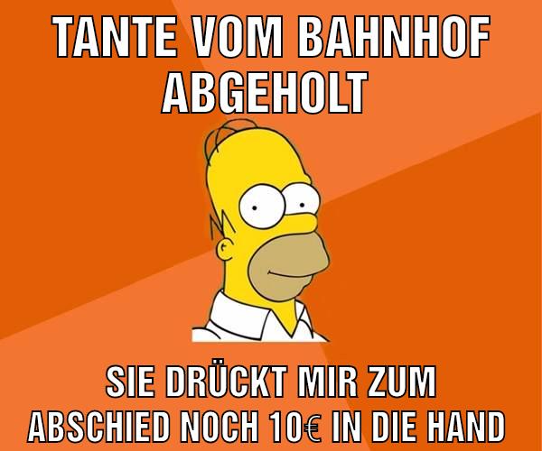 Tante vom Bahnhof abgeholt Sie drückt mir zum Abschied noch 10€ in die Hand