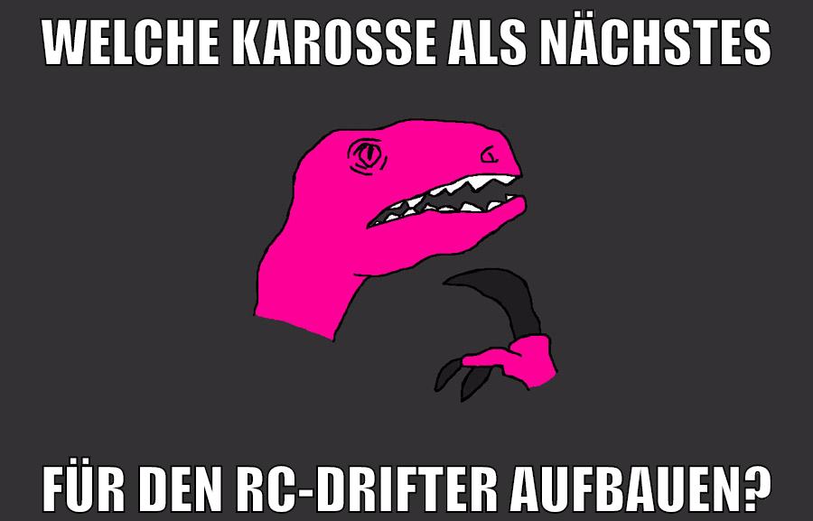 welche karosse als nächstes für den rc-drifter aufbauen?