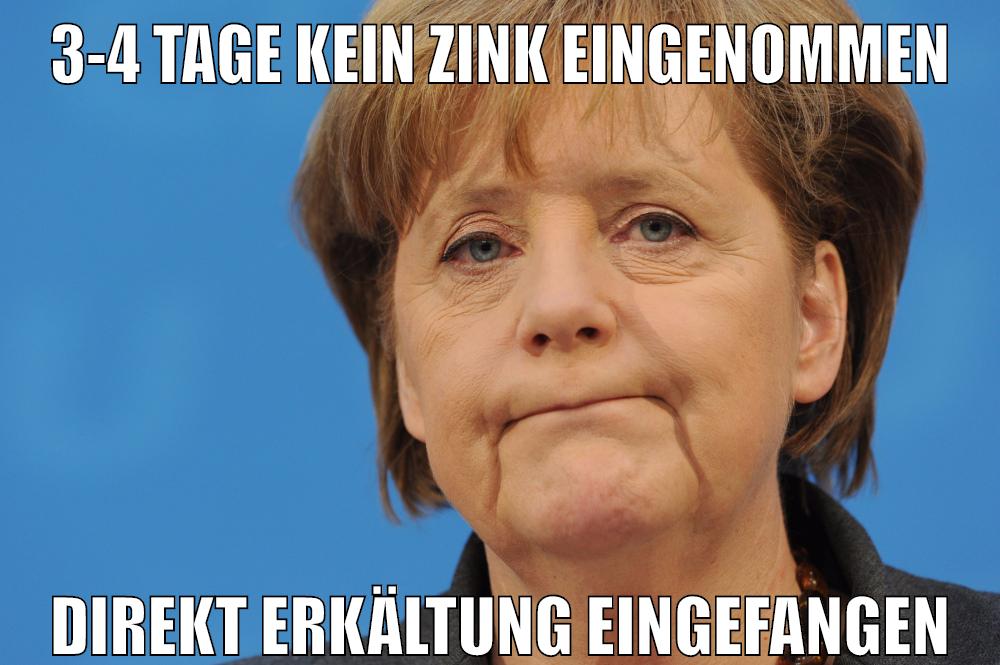 3-4 tage kein zink eingenommen direkt erkältung eingefangen