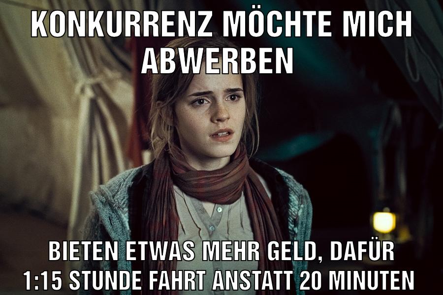 Konkurrenz möchte mich abwerben Bieten etwas mehr Geld, dafür 1:15 Stunde fahrt anstatt 20 Minuten