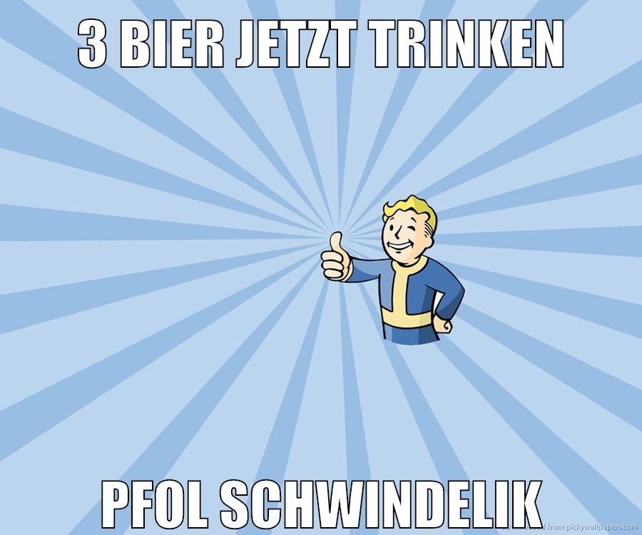 3 bier jetzt trinken pfol schwindelik