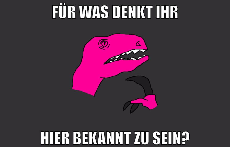 für was denkt ihr hier bekannt zu sein?