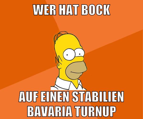 wer hat bock auf einen stabilien bavaria turnup