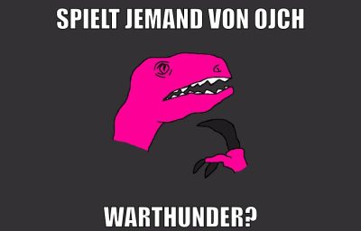 spielt jemand von ojch warthunder?