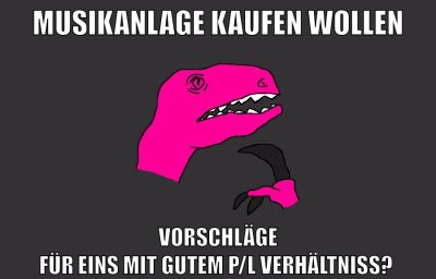 musikanlage kaufen wollen vorschläge für eins mit gutem p/l verhältniss?