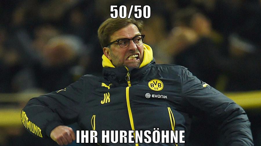 50/50 ihr hurensöhne