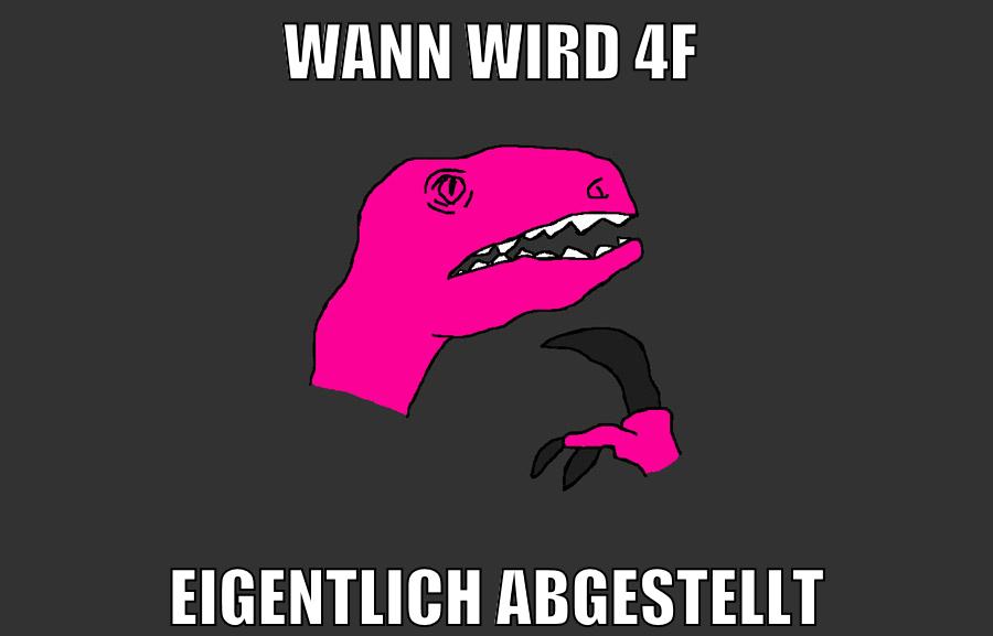 Wann wird 4f eigentlich abgestellt