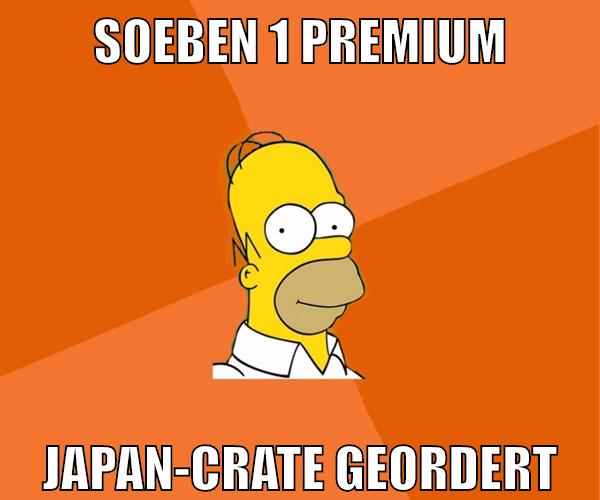 soeben 1 premium japan-crate geordert