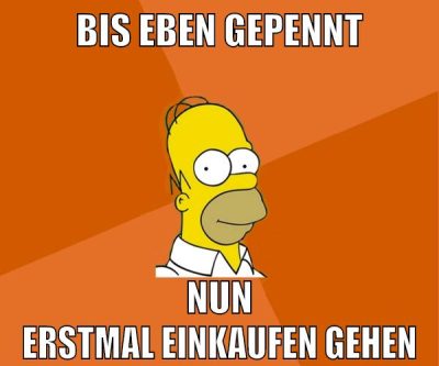bis eben gepennt nun erstmal einkaufen gehen