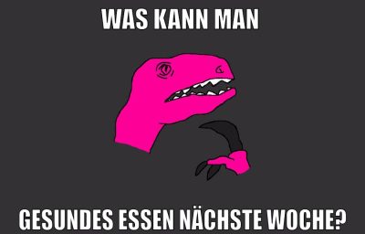 was kann man gesundes essen nächste woche?