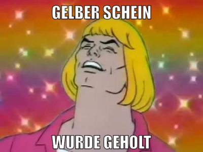 gelber schein wurde geholt