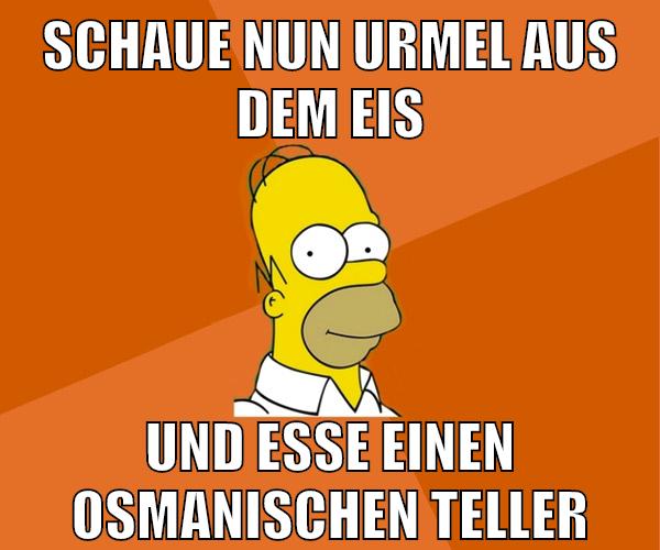 schaue nun urmel aus dem eis und esse einen osmanischen Teller