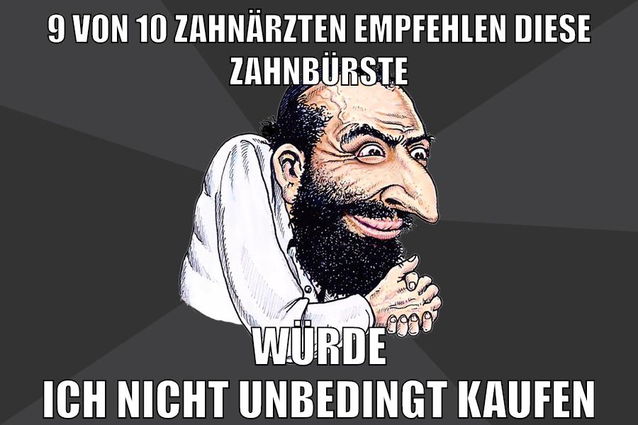 9 von 10 Zahnärzten empfehlen diese Zahnbürste würde ich nicht unbedingt kaufen