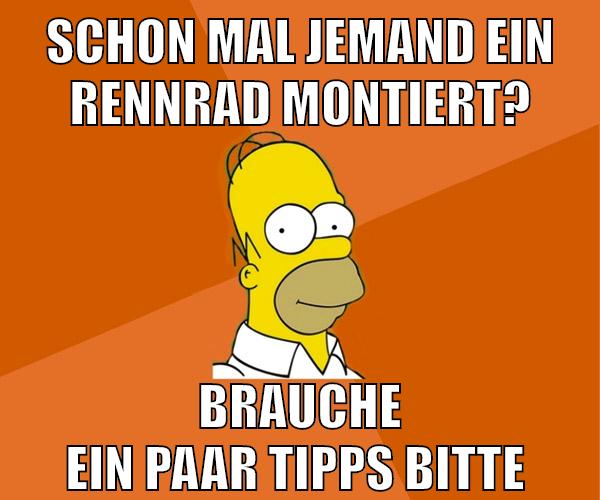 schon mal jemand ein rennrad montiert? brauche ein paar tipps bitte