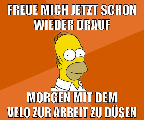 freue mich jetzt schon wieder drauf morgen mit dem velo zur arbeit zu düsen