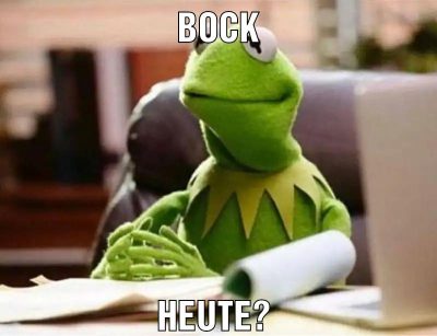 Bock Heute?