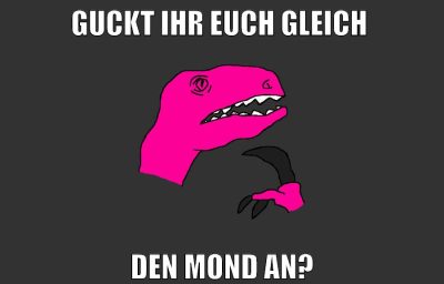guckt ihr euch gleich den mond an?