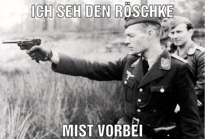 Ich seh den Röschke Mist vorbei