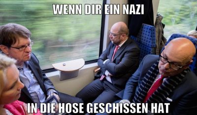 Wenn Dir ein Nazi in die hose geschissen hat