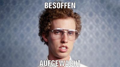 Besoffen Aufgewacht