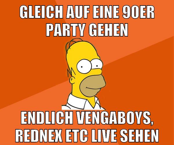 gleich auf eine 90er party gehen endlich vengaboys, rednex etc live sehen