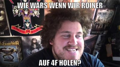 wie wärs wenn wir roiner auf 4f holen?