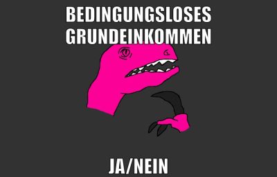 bedingungsloses grundeinkommen ja/nein