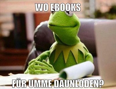 wo ebooks für umme daunloden?