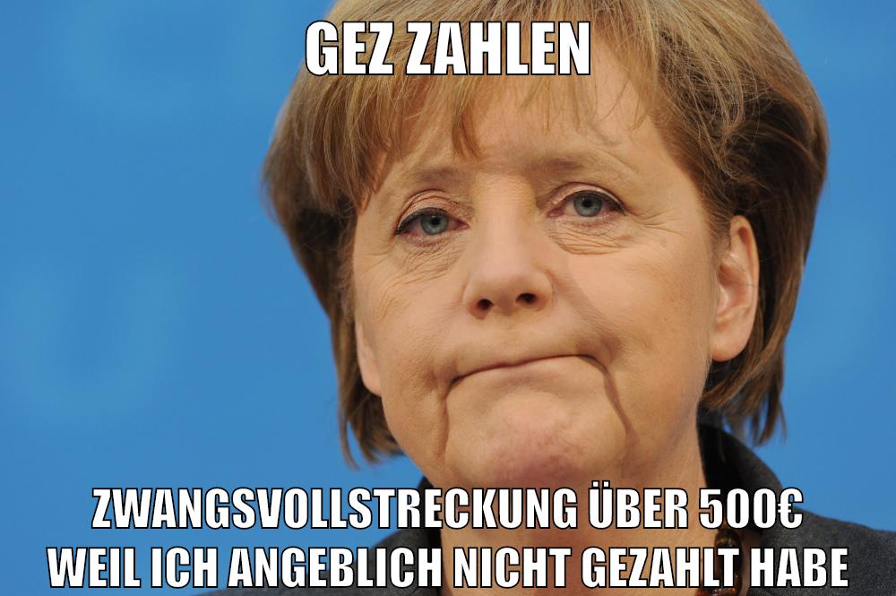 gez zahlen zwangsvollstreckung über 500€ weil ich angeblich nicht gezahlt habe