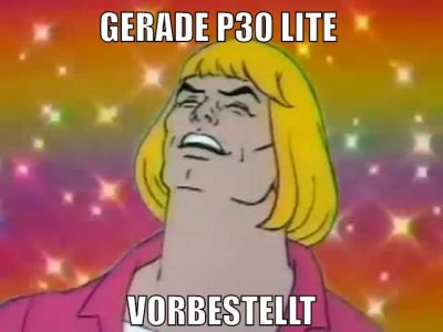 gerade p30 lite vorbestellt