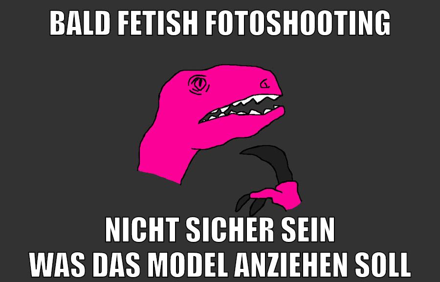 Bald Fetish fotoshooting nicht sicher sein was das model anziehen soll