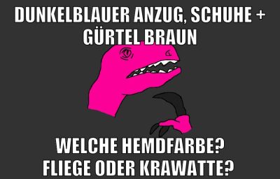 dunkelblauer anzug, schuhe + gürtel braun welche hemdfarbe? fliege oder krawatte?