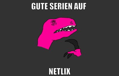 gute serien auf netlix