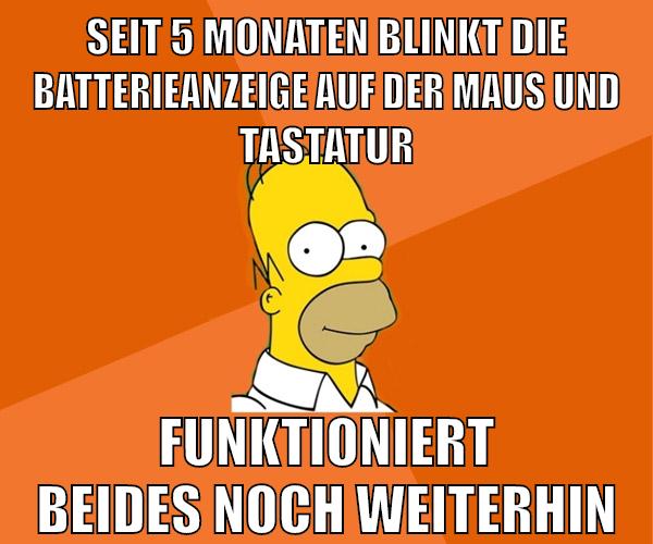 seit 5 monaten blinkt die batterieanzeige auf der maus und tastatur funktioniert beides noch weiterhin
