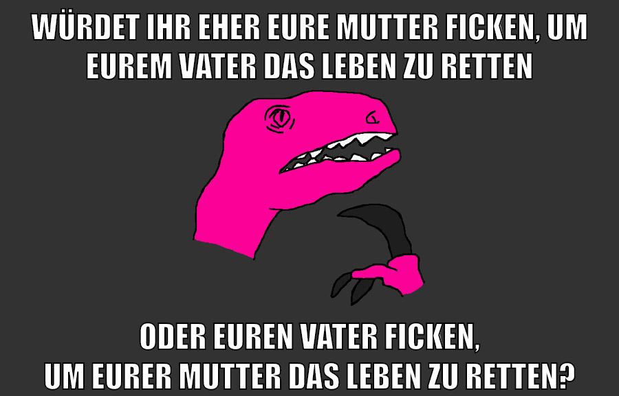 würdet ihr eher eure mutter ficken, um eurem vater das leben zu retten oder euren vater ficken, um eurer mutter das leben zu retten?