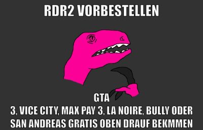 rdr2 vorbestellen gta 3, vice city, max pay 3, la noire, bully oder san andreas gratis oben drauf bekommen