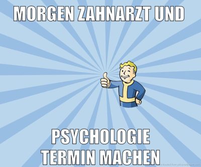 morgen zahnarzt und psychologie termin machen