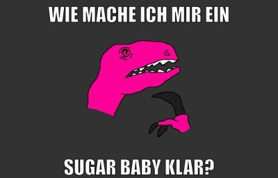 wie mache ich mir ein sugar baby klar?