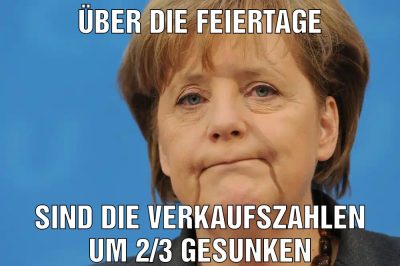Über die Feiertage Sind die verkaufszahlen um 2/3 gesunken