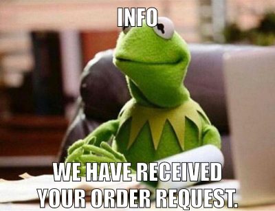info we have received your order request.