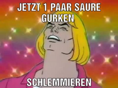 Jetzt 1 paar saure Gurken Schlemmieren