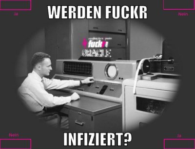 werden fuckr infiziert?
