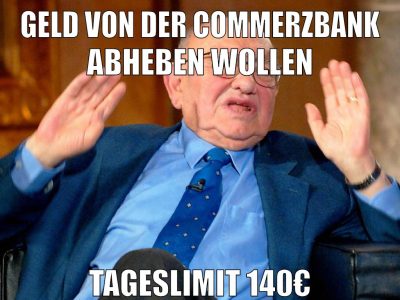 geld von der commerzbank abheben wollen tageslimit 140€