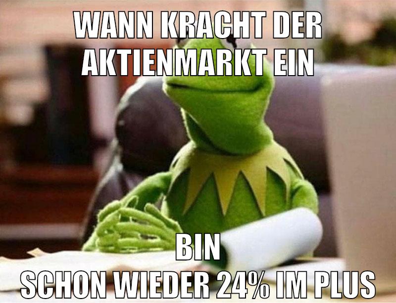 wann kracht der aktienmarkt ein bin schon wieder 24% im plus