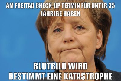 am freitag check-up termin für unter 35 jährige haben blutbild wird bestimmt eine katastrophe